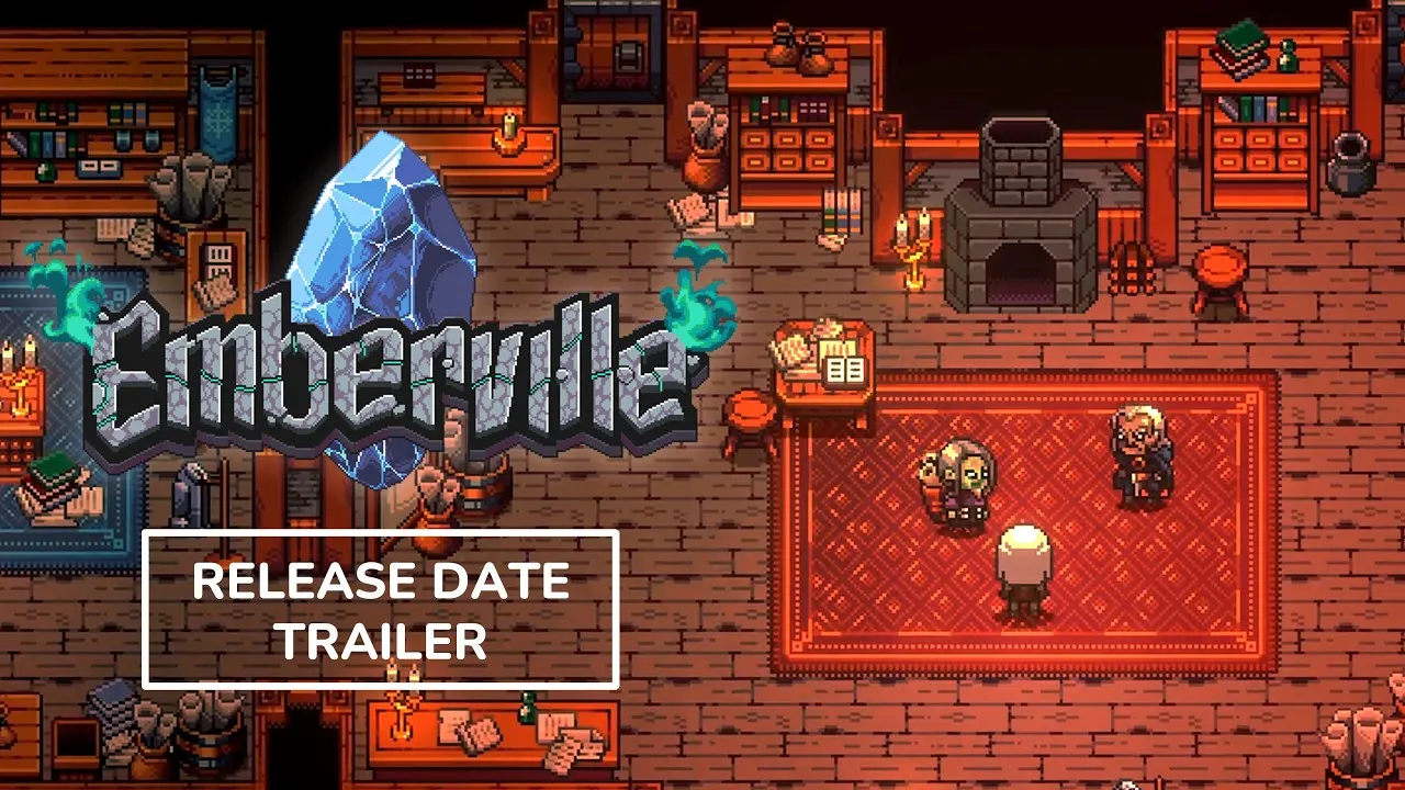 Emberville - Release Date Trailer — official video thumbnail.